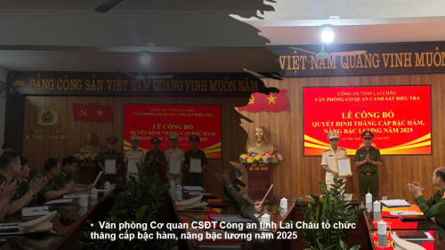 Văn phòng Cơ quan CSĐT Công an tỉnh Lai Châu tổ chức thăng cấp bậc hàm, nâng bậc lương năm 2025