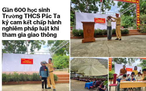Gần 600 học sinh Trường THCS Pắc Ta ký cam kết chấp hành nghiêm pháp luật khi tham gia giao thông