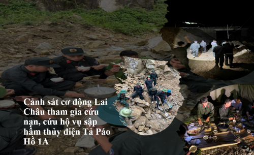 Cảnh sát cơ động Lai Châu tham gia cứu nạn, cứu hộ vụ sập hầm thủy điện Tả Páo Hồ 1A