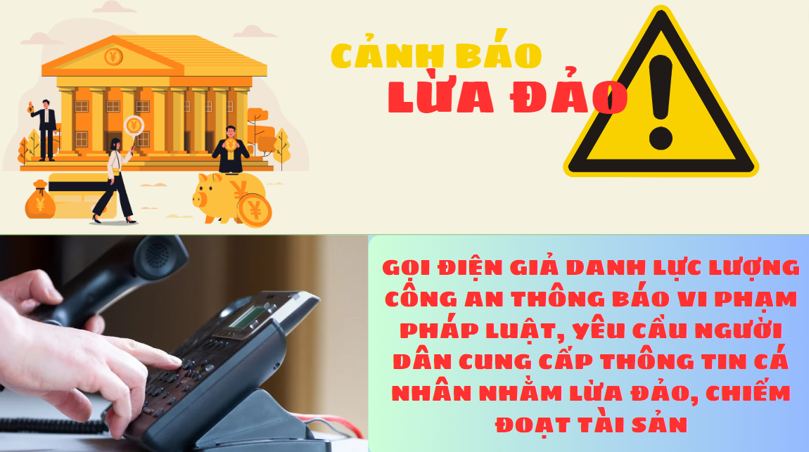 Cảnh báo lừa đảo giả mạo Lực lượng Công an