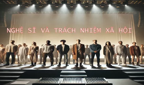Nghệ sĩ và trách nhiệm xã hội