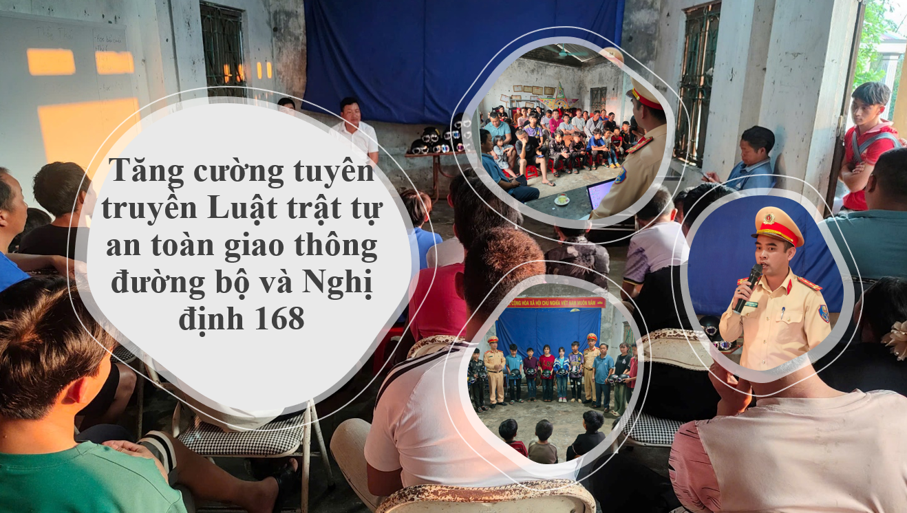 Tăng cường tuyên truyền Luật trật tự an toàn giao thông đường bộ và Nghị định 168