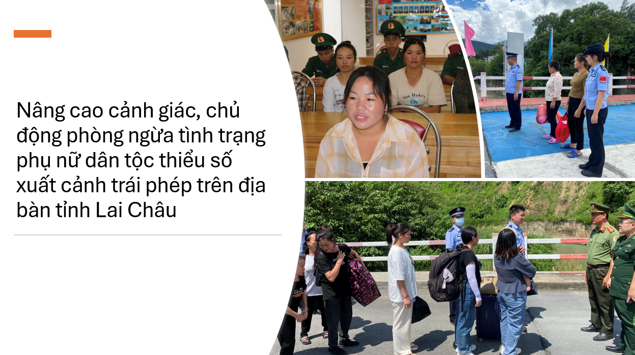 Nâng cao cảnh giác, chủ động phòng ngừa tình trạng phụ nữ dân tộc thiểu số xuất cảnh trái phép trên địa bàn tỉnh Lai Châu
