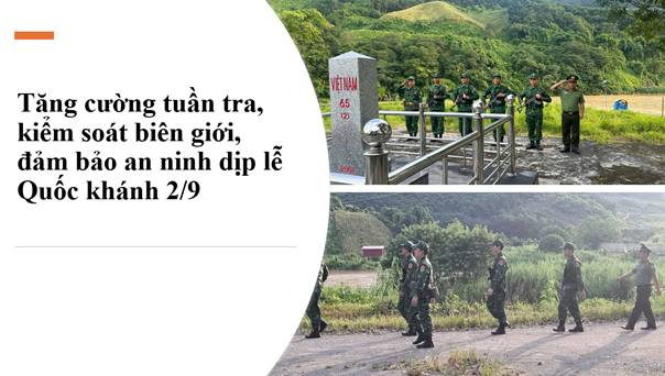 Tăng cường tuần tra, kiểm soát biên giới, đảm bảo an ninh dịp lễ Quốc khánh 2/9