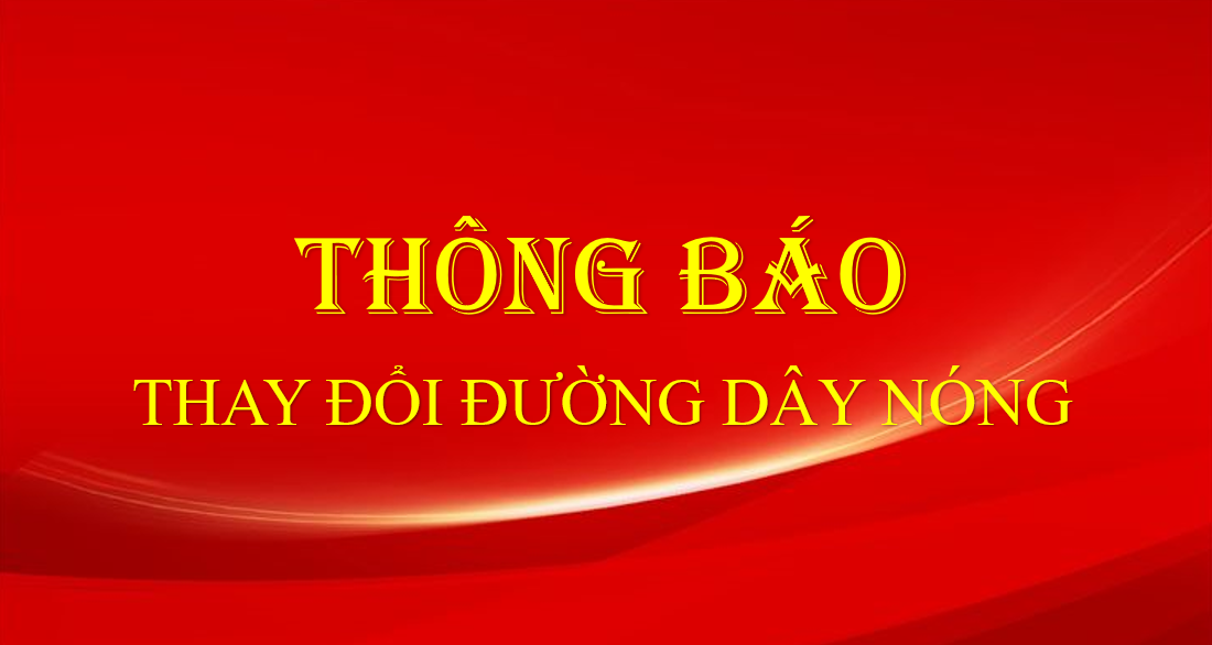 Thông báo thay đổi số điện thoại đường dây nóng của Công an Lai Châu tiếp nhận phản ánh về hiện tượng tiêu cực, tham nhũng của cán bộ, chiến sĩ Công an