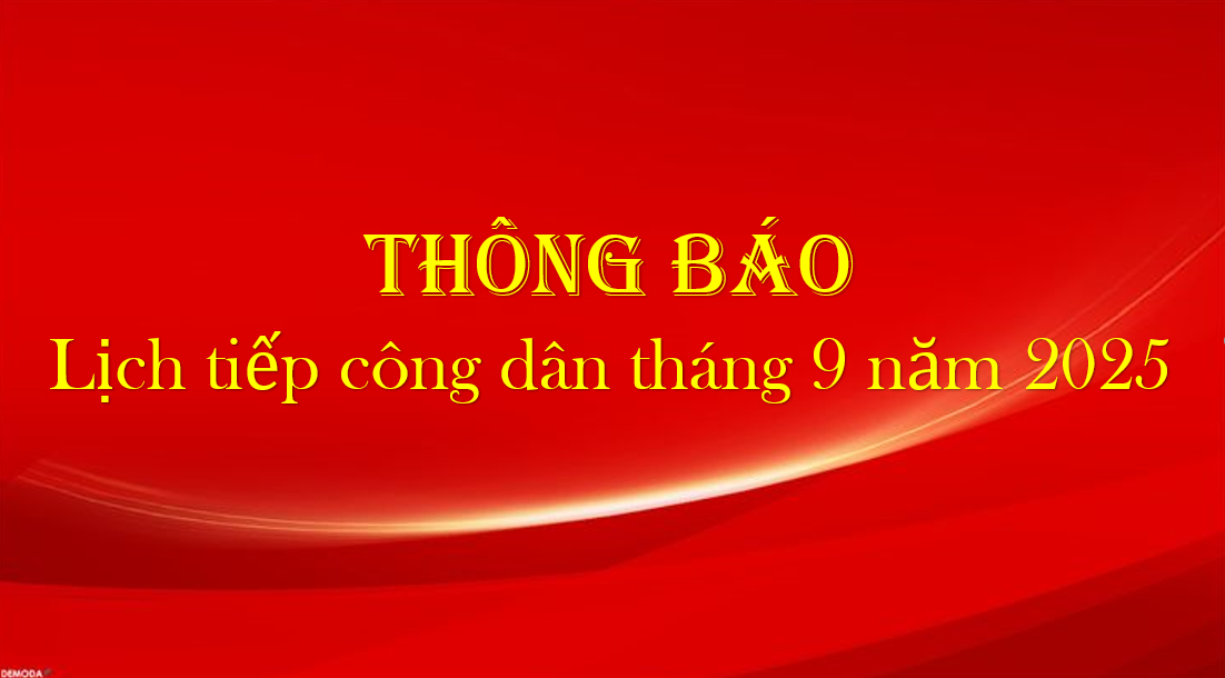 Thông báo Lịch tiếp công dân của Giám đốc Công an tỉnh tháng 9 năm 2025